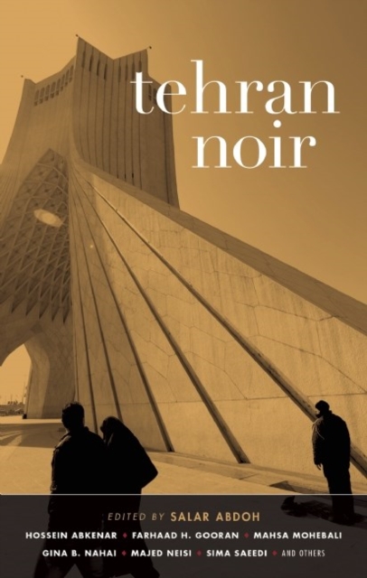 Tehran Noir, Paperback / softback Book