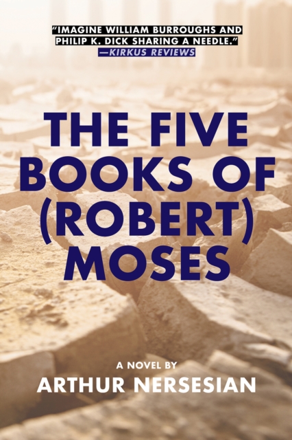 The Five Books Of (robert) Moses, Hardback Book