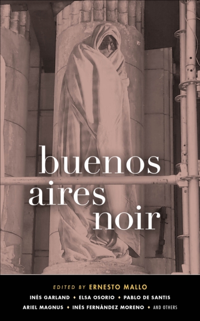Buenos Aires Noir, EPUB eBook