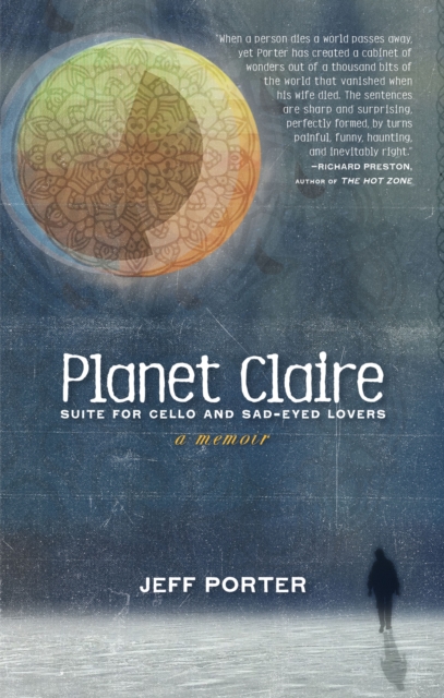 Planet Claire : Suite for Cello and Sad-Eyed Lovers, EPUB eBook