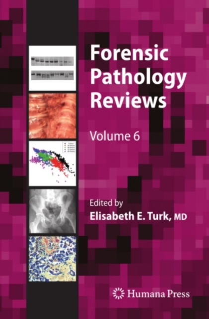 Forensic Pathology Reviews, PDF eBook