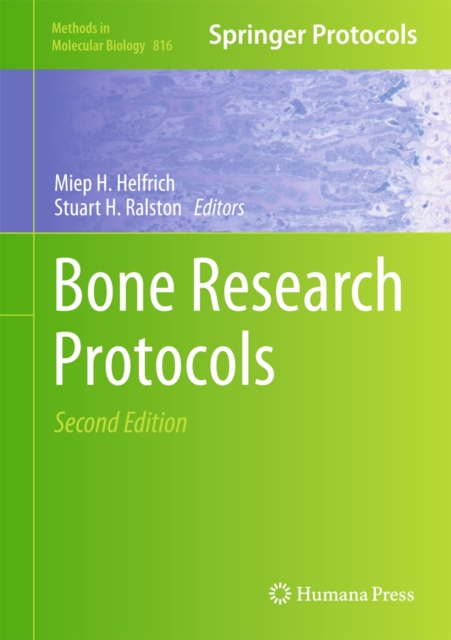 Bone Research Protocols, Hardback Book