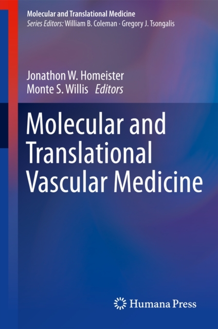 Molecular and Translational Vascular Medicine, Hardback Book