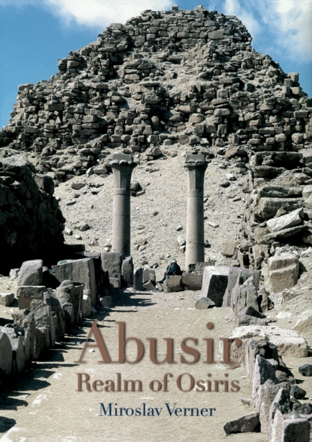 Abusir : Realm of Osiris, EPUB eBook