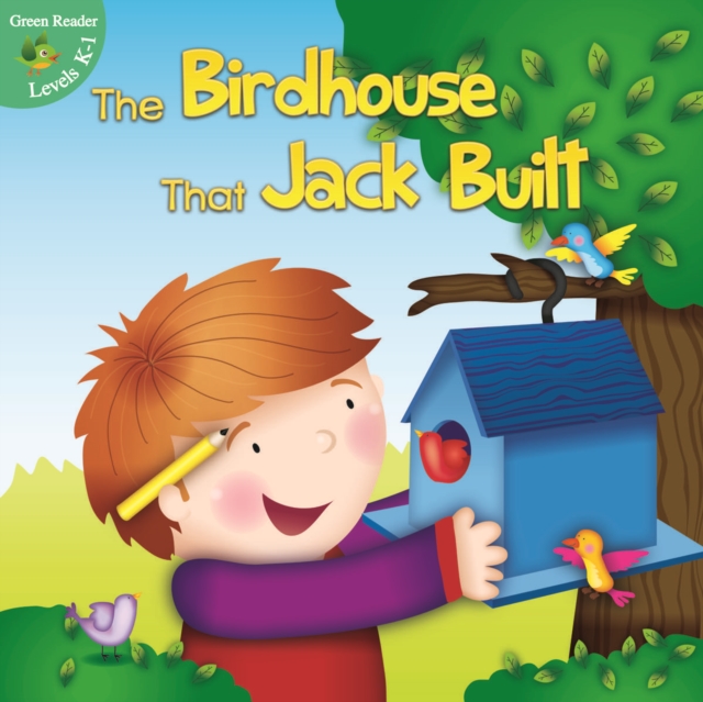 The Birdhouse That Jack Built, PDF eBook
