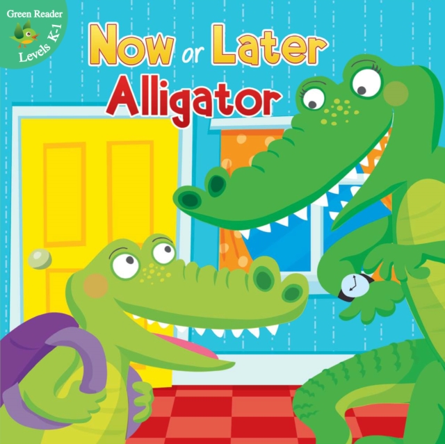 Now or Later Alligator, PDF eBook