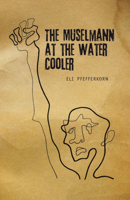 The Mselmann at the Water Cooler, Paperback / softback Book