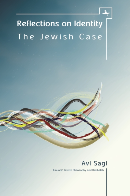 Reflections on Identity : The Jewish Case, Hardback Book