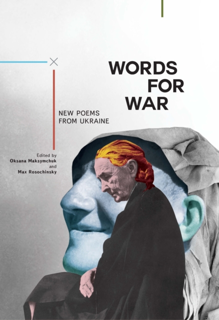 Words for War : New Poems from Ukraine, Hardback Book