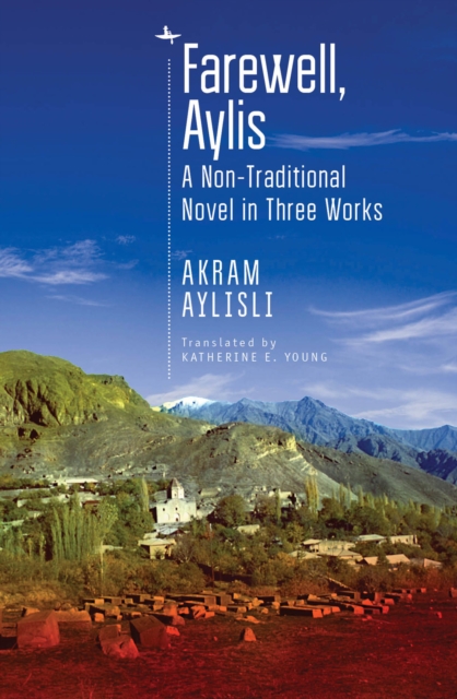 Farewell, Aylis : A Non-Traditional Novel in Three Works, PDF eBook
