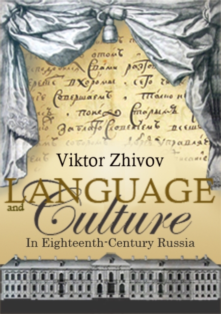 Language and Culture in Eighteenth-Century Russia, Paperback / softback Book