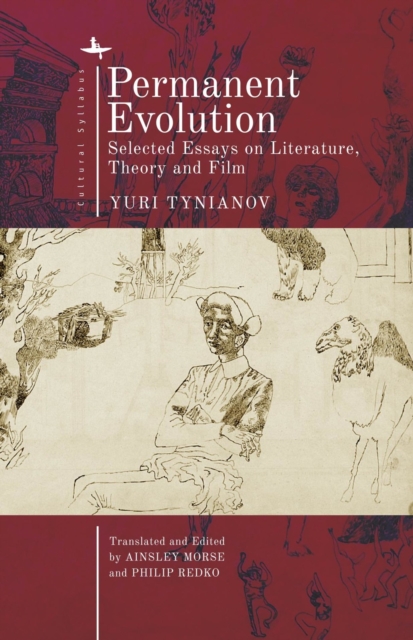 Permanent Evolution : Selected Essays on Literature, Theory and Film, Paperback / softback Book