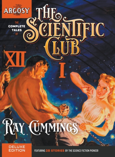 The Complete Tales of the Scientific Club, Hardback Book