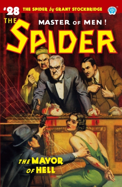 The Spider #28 : The Mayor of Hell, Paperback / softback Book