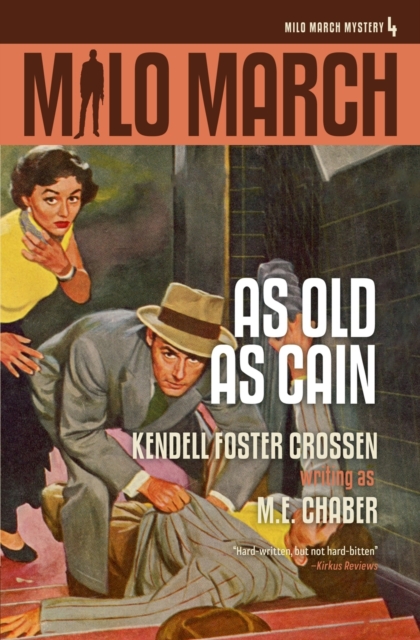 Milo March #4 : As Old As Cain, Paperback / softback Book