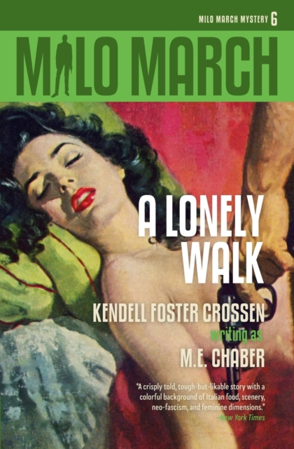 Milo March #6 : A Lonely Walk, Paperback / softback Book