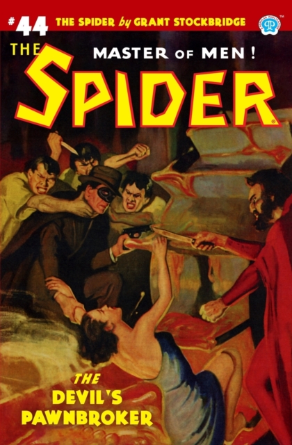The Spider #44 : The Devil's Pawnbroker, Paperback / softback Book