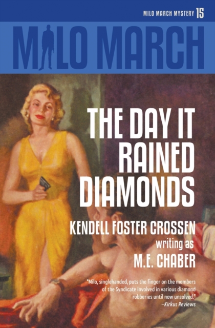 Milo March #15 : The Day That Rained Diamonds, Paperback / softback Book