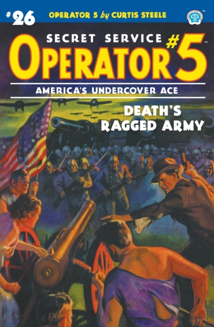 Operator 5 #26 : Death's Ragged Army, Paperback / softback Book