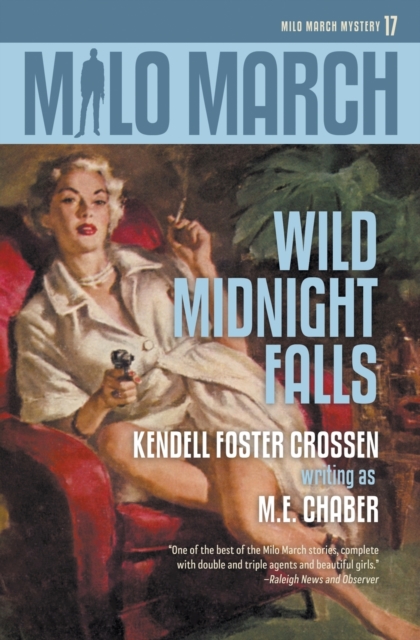 Milo March #17 : Wild Midnight Falls, Paperback / softback Book