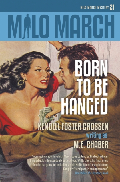Milo March #21 : Born to Be Hanged, Paperback / softback Book