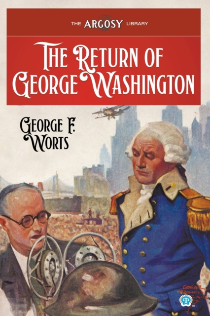 The Return of George Washington, Paperback / softback Book