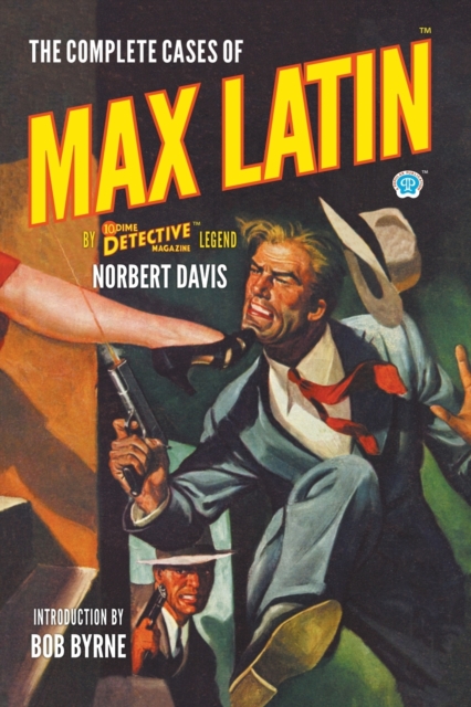 The Complete Cases of Max Latin, Paperback / softback Book