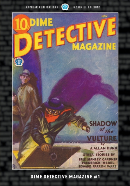 Dime Detective Magazine #1 : Facsimile Edition, Paperback / softback Book