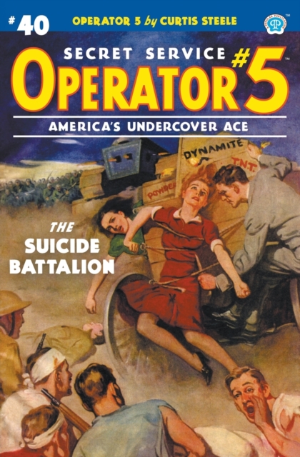 Operator 5 #40 : The Suicide Battalion, Paperback / softback Book