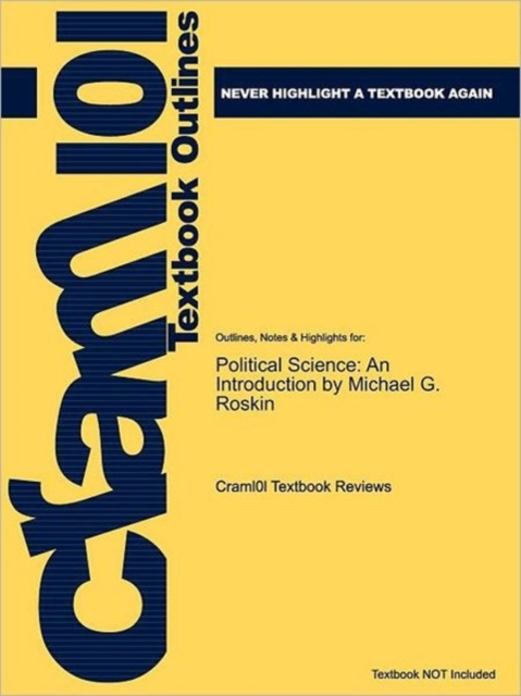 Studyguide for Political Science : An Introduction by Roskin, Michael G., ISBN 9780205075942, Paperback / softback Book
