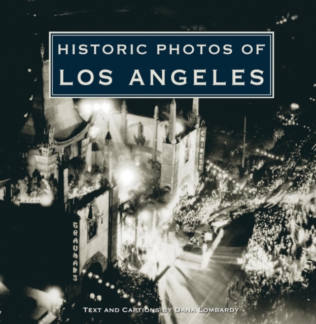 Historic Photos of Los Angeles, EPUB eBook