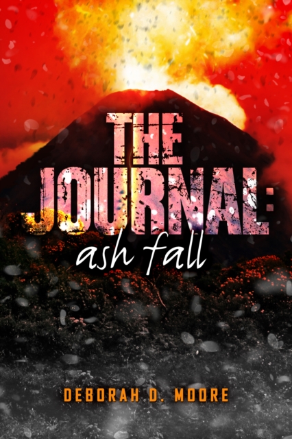 The Journal: Ash Fall, EPUB eBook