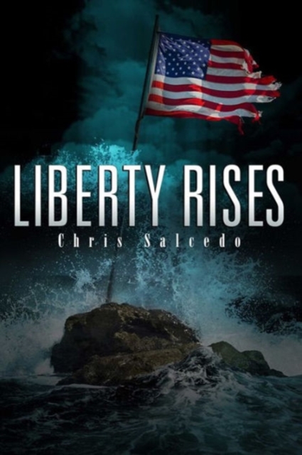 Liberty Rises, Hardback Book