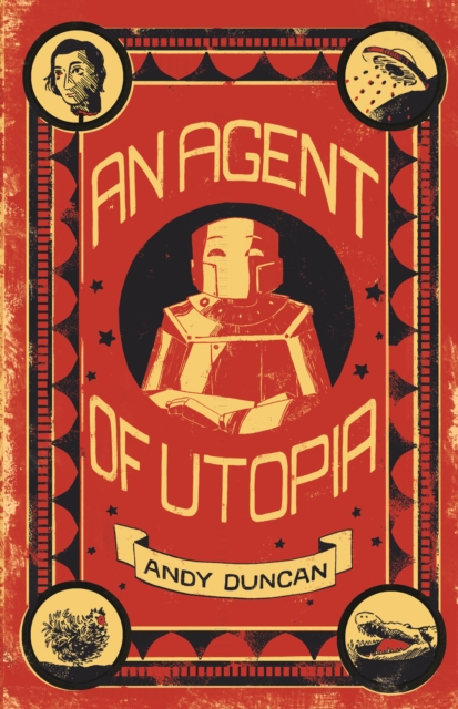An Agent of Utopia : New and Selected Stories, Paperback / softback Book