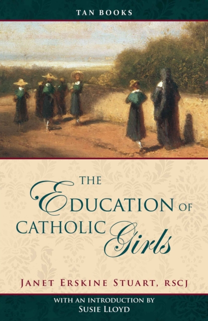 The Education of Catholic Girls, EPUB eBook