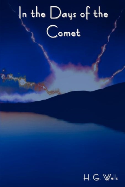 In the Days of the Comet, Paperback / softback Book