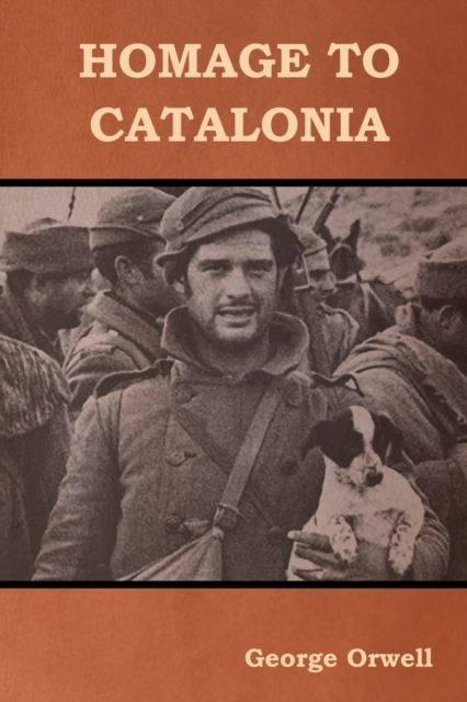 Homage to Catalonia, Paperback / softback Book