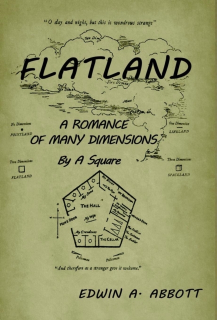 Flatland : A Romance of Many Dimensions (by a Square), Hardback Book