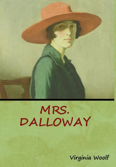 Mrs. Dalloway, Hardback Book