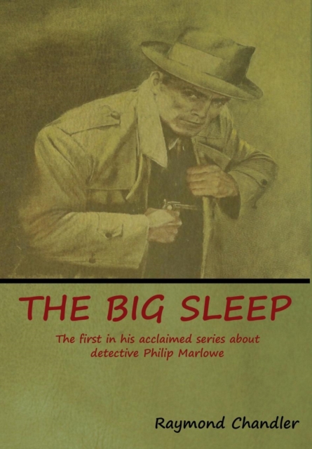 The Big Sleep, Hardback Book