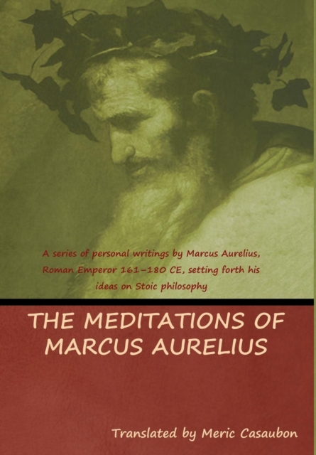 The Meditations of Marcus Aurelius, Hardback Book