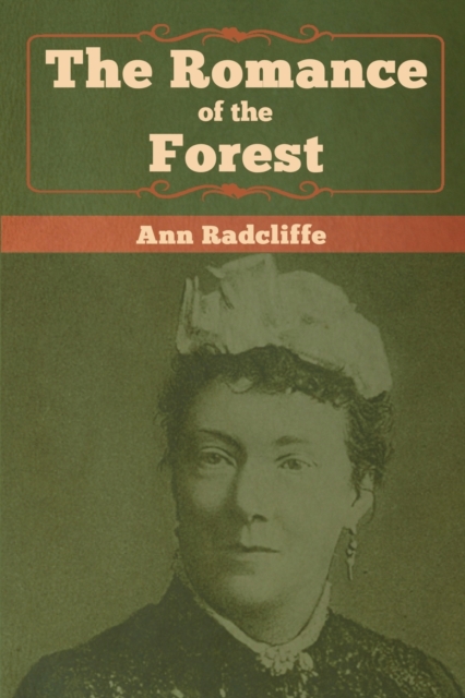 The Romance of the Forest, Paperback / softback Book
