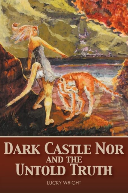 Dark Castle Nor and the Untold Truth, Paperback / softback Book