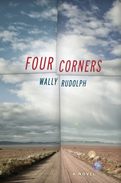 Four Corners : A Novel, Paperback / softback Book