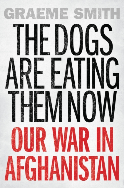 Dogs are Eating Them Now, EPUB eBook