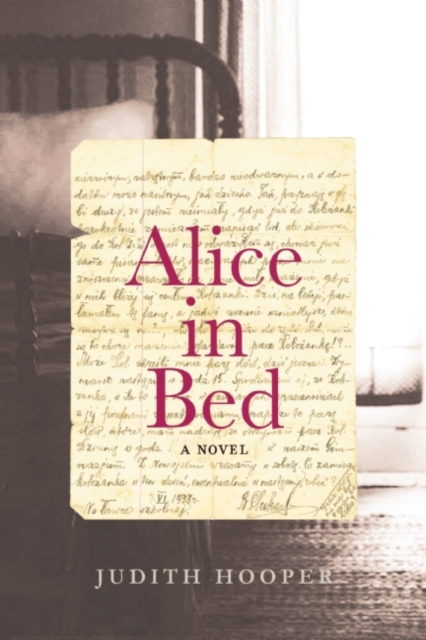 Alice In Bed : A Novel, Paperback / softback Book