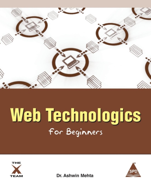 Web Technologics for Beginners, Paperback Book