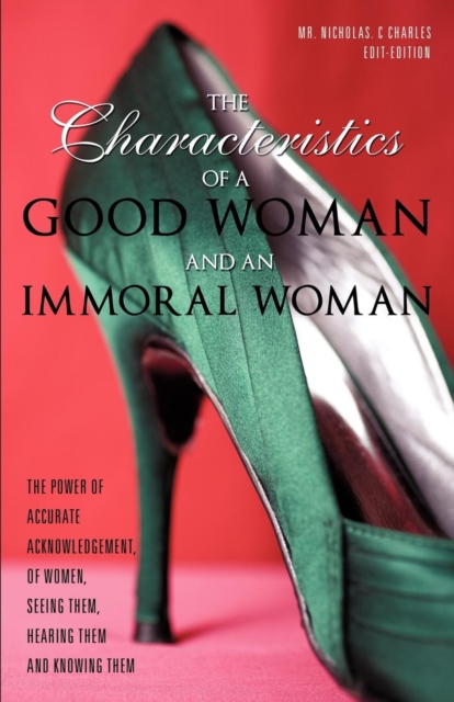 The Characteristics of a Good Woman and an Immoral Woman, Paperback / softback Book