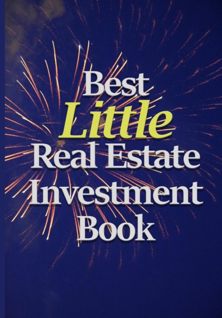 Best Little Real Estate Investment Book, Paperback / softback Book