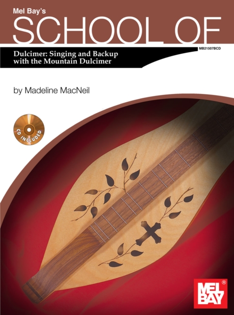 School of Dulcimer : Singing & Backup with the Mountain Dulcimer, PDF eBook